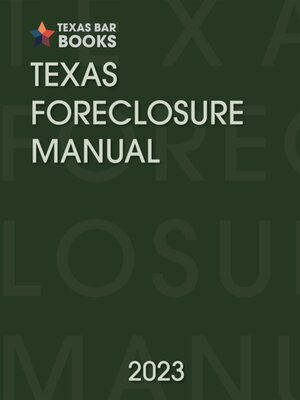 cover image of Texas Foreclosure Manual, 2023